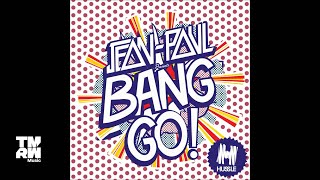 Jean Paul - Bang Go!