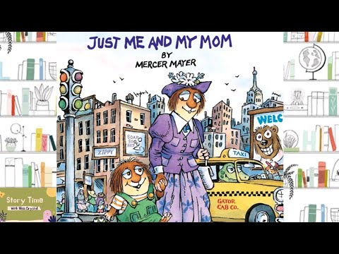 JUST ME AND MY MOM | KIDS STORYTIME | READ ALOUD FOR KIDS