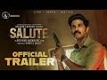 Salute Movie Trailer Dulquer Salmaan Rosshan Andrrews Bobby Sanjay Jakes Bejoy