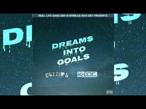 Cuzzin D x K-Loc of Gorilla Pits - Dreams Into Goals