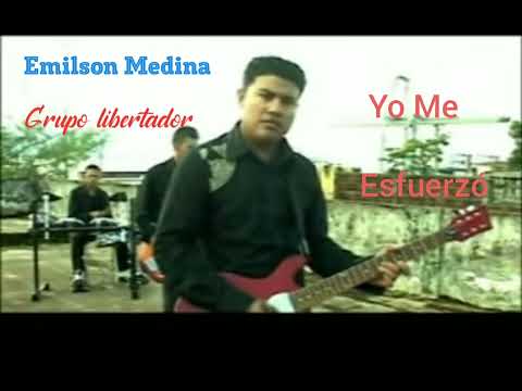 grupo libertador yo me esfuerzo