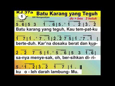 Batu Karang Yang Teguh (bait 1&3, KK 346a/ KJ 37a)
