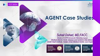 TCT 2024 Case Study | AGENT Drug-Coated Balloon Presented by Dr. Suhail Dohad, MD, FACC