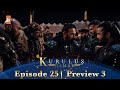Kurulus Osman Urdu | Season 5 Episode 25 Preview 3