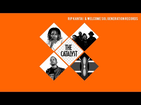 THE CATALYST: R.I.P Chris Kantai and welcome Sol Generation Records