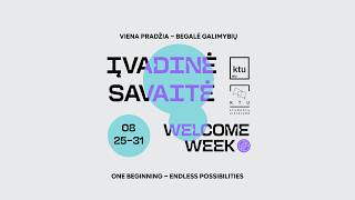 KTU Welcome Week | Introductory Guidelines about Studies and Life at KTU for International Students