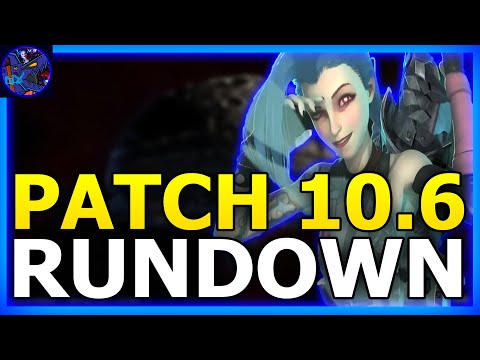 Patch 10.6 Rundown League Of Legends (Let's Talk Jinx #173)