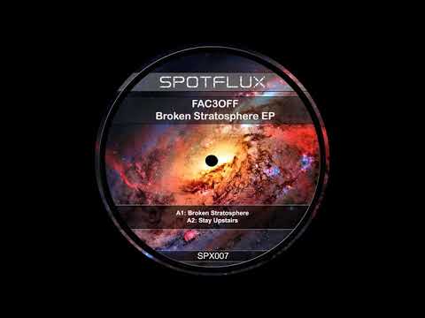 FAC3OFF - Stay Upstairs