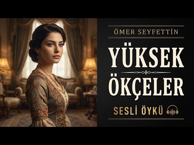 Vídeo relacionado con Yüksek Ökçeler: Seçme Hikayeler