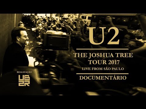 U2BR.COM - DVD Colaborativo The Joshua Tree Tour 2017: Live From São Paulo | Documentário