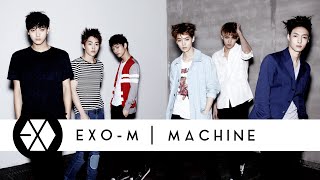 Download lagu EXO-M - Machine [Audio] mp3