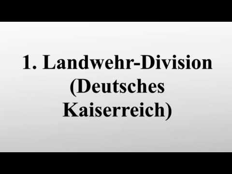 1. Landwehr-Division (Deutsches Kaiserreich)