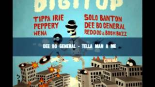 Dee Bo General - Tella Man a Me (Digitup Riddim - Torreggae Prod.)