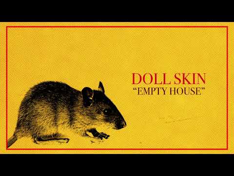 Doll Skin - Empty House (Visual)