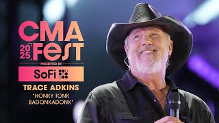 Trace Adkins – “Honky Tonk Badonkadonk” | CMA Fest 2025