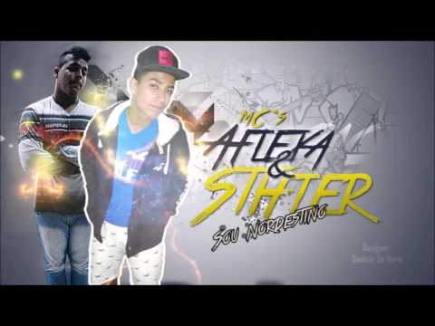 MC AFLEXA E MC STIFLER - SOU NORDESTINO - STUDIO M.F-PE