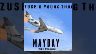 Zuse Feat. Young Thug - MayDay