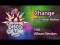 Change - You'll Never Realize (Album version - 1983)