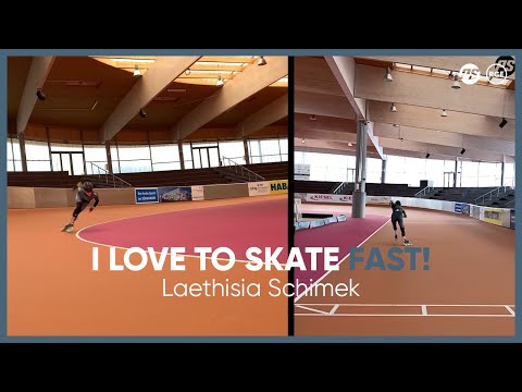 Laethisia Schimek - I love to skate fast!