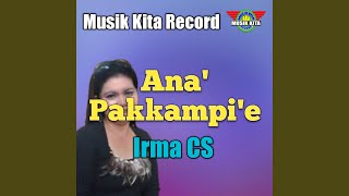 Download lagu Ana' Pakkampi'e mp3 Download lagu Ana' Pakkampi'e mp3