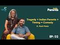 Are Indian Parents the OG Gaslighters? - Punit Pania | Ep 2 | Raising Parents DEFAULT Thumbnail