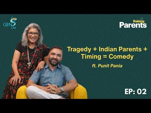 Are Indian Parents the OG Gaslighters? - Punit Pania | Ep 2 | Raising Parents
