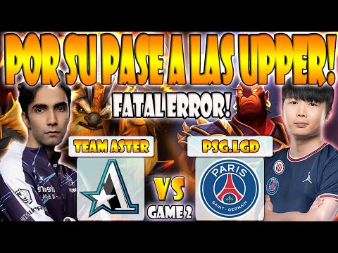 PSG.LGD VS TEAM ASTER BO3[GAME 2] SUMAIL, MONET VS NOTHINGTOSAY, SHIRO - DREAMLEAGUE SEASON 20- DOTA