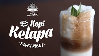 SEDAP SKOY: Resep Membuat Es Kopi Kelapa, Perpaduan Pahit dan Segar yang Bikin Nagih