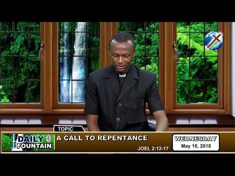 DAILY FOUNTAIN OF MAY 16, 2018 - REV. ROKTANG JOSEPH WAMBUTDA