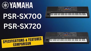 Download lagu Yamaha PSR-SX720 VS PSR-SX700 Specifications & Features Comparison mp3