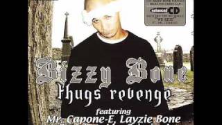A Thugs Prayer - Bizzy Bone