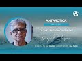 Antarctica Conscious Mindfulness Expedition to The Seventh Continent Led by Deepak Chopra