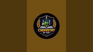 Chemistry By H.S.P is live