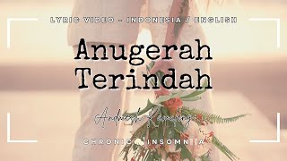 Download lagu ANUGERAH TERINDAH - ANDMESH KAMALENG | LYRIC VIDEO TRANSLATION | TERJEMAHAN ( INDONESIA / ENGLISH ) mp3
