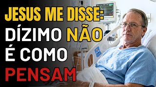 EMPRESÁRIO Morre E Jesus Revela Que O DÍZIMO Pode Levar Ao INFERNO - EQM