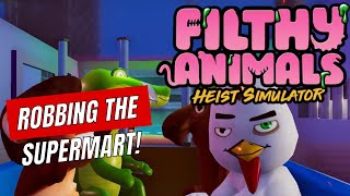 Filthy Animals Heist Simulator Co-op Gameplay