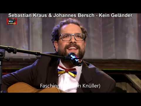 Die Kammersänger  - Kein Geländer - Sebastian Kraus & Johannes Bersch  - Faschingslied
