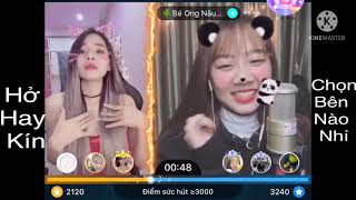 Download lagu BIGO LIVE | CUỘC THI GIỮA LỘ HÀNG KHỦNG VÀ KÍN | ANH THÍCH BÊN NÀO mp3