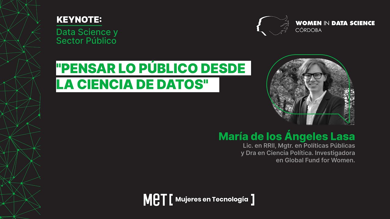 Pensar lo público desde la Ciencia de Datos - María de los Ángeles Lasa