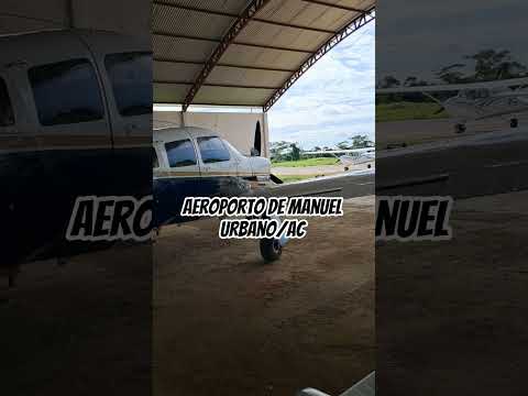 Aeroporto de Manuel  Urbano no Acre, para aeronaves de pequeno porte. aeronaves.#Aeronaves#Aviação