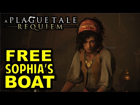 How to Free Sophia’s Boat | Chapter 7 FELONS Walkthrough | A Plague Tale Requiem