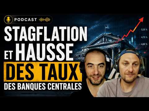 Stagflation et hausse des taux