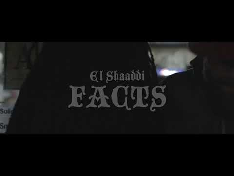 El Shaaddi Facts Official Video