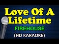 LOVE OF A LIFETIME Firehouse HD Karaoke
