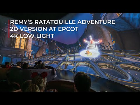Remy's Ratatouille Adventure in 2D at EPCOT | 4K Low Light