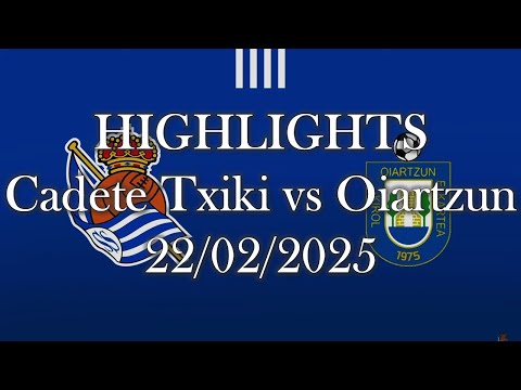 HIGHLIGHTS | Real Sociedad Cadete Txiki vs Oiartzun KE sub16 | Cadete de Honor Fase de Ascenso J6