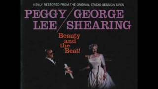 George Shearing / Peggy Lee: Nobody's Heart (Rodgers/Hart)