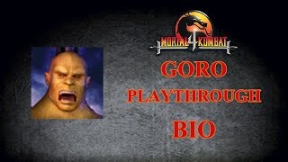 Mortal Kombat 4 - Goro Playthrough + BIO