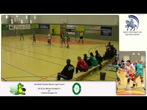 Handball Ostsee Spree Liga Frauen 29:21 (16:12) SV GW Schwerin I vs. Oranienburger HC