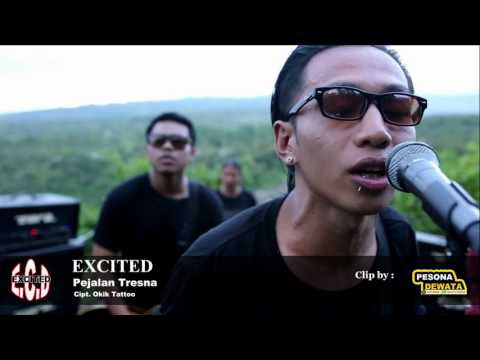 Excited - pejalan tresna